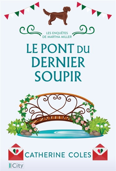 Couverture de Les enquêtes de Martha Miller. Le pont du dernier soupir