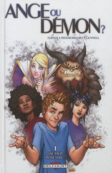 Couverture de Ange ou démon ?. Vol. 1. Une toute petite voix...