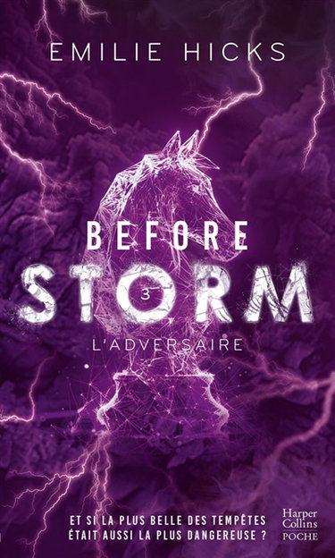 Couverture de Before Storm. Vol. 3. L'adversaire