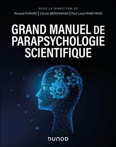 Couverture de Grand manuel de parapsychologie scientifique