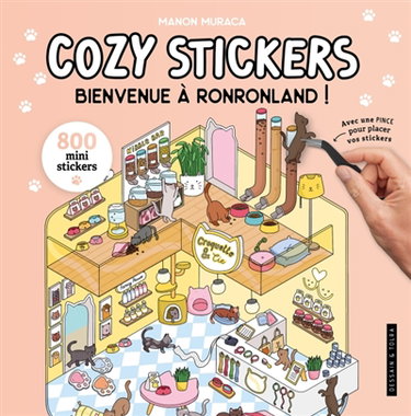 Couverture de Bienvenue à Ronronland ! : 800 mini stickers : cozy stickers