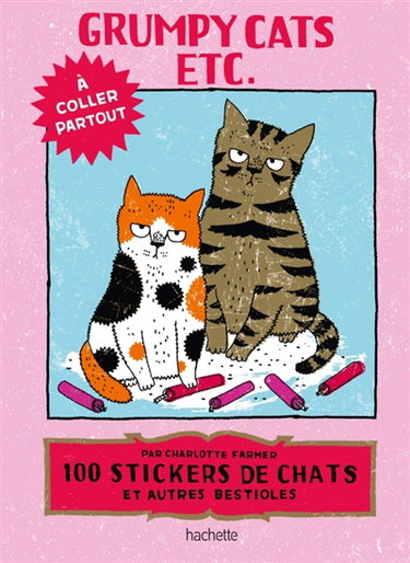 Couverture de Grumpy cats etc. : 100 stickers de chats et autres bestioles à coller partout