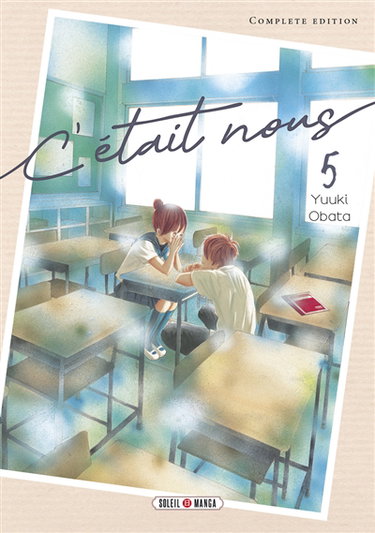 Couverture de C'était nous : complete edition. Vol. 5