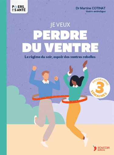 Couverture de Je veux perdre du ventre : le régime du soir, espoir des ventres rebelles