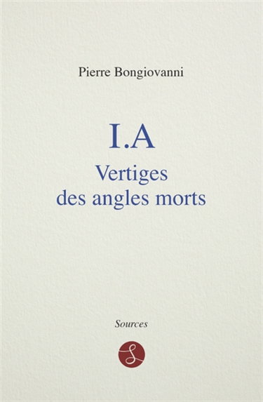 Couverture de IA Vertiges des angles morts