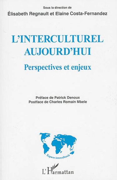 Couverture de L'interculturel aujourd'hui : perspectives et enjeux