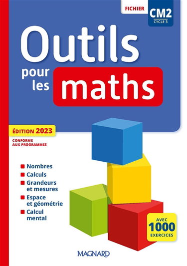 Couverture de Outils pour les maths CM2, cycle 3 : fichier : conforme aux programmes