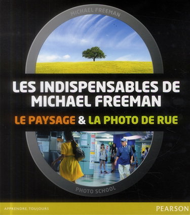 Couverture de Les indispensables de Michael Freeman : thématiques photo