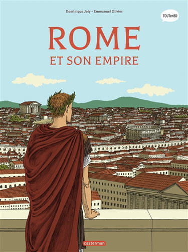 Couverture de L'histoire du monde en BD. Vol. 1. Rome et son empire