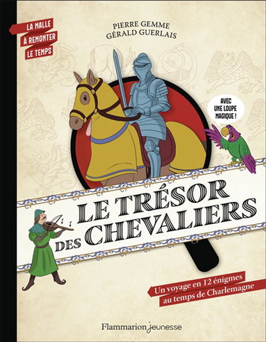 Couverture de Le trésor des chevaliers : un voyage en 12 énigmes au temps de Charlemagne