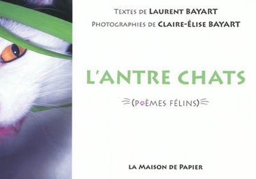 Couverture de L'antre chats : poèmes félins