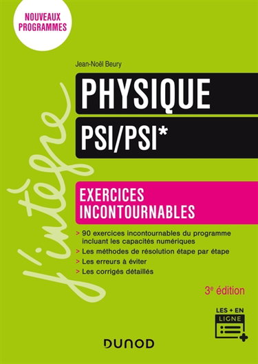 Couverture de Physique : exercices incontournables, PSI, PSI* : nouveaux programmes