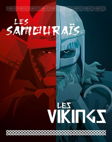 Couverture de Les samouraïs, les Vikings