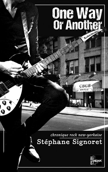 Couverture de One way or another : chronique rock new-yorkaise