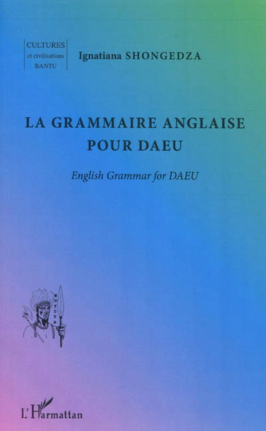 Couverture de La grammaire anglaise pour DAEU. English grammar for DAEU