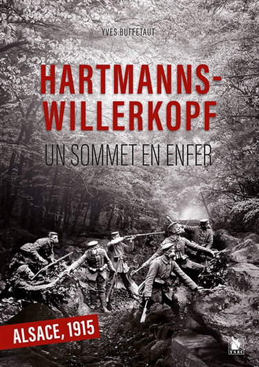 Couverture de Hartmannswillerkopf : un sommet en enfer : Alsace, 1915