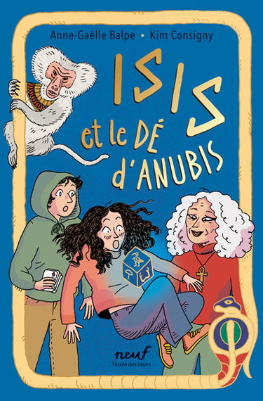 Couverture de Le dé. Isis et le dé d'Anubis
