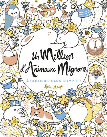 Couverture de Un million d'animaux mignons : à colorier sans compter
