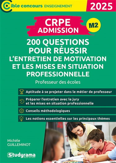 Couverture de CRPE admission, M2 : 200 questions pour réussir l'entretien de motivation et les mises en situation professionnelle : professeur des écoles, 2025