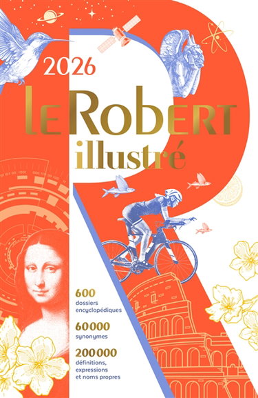 Couverture de Le Robert illustré 2026 & son dictionnaire en ligne