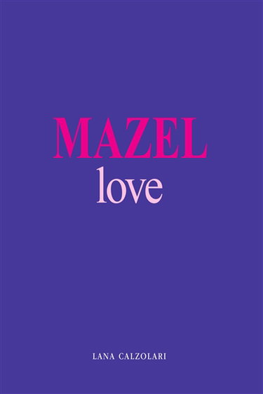 Couverture de Mazel love