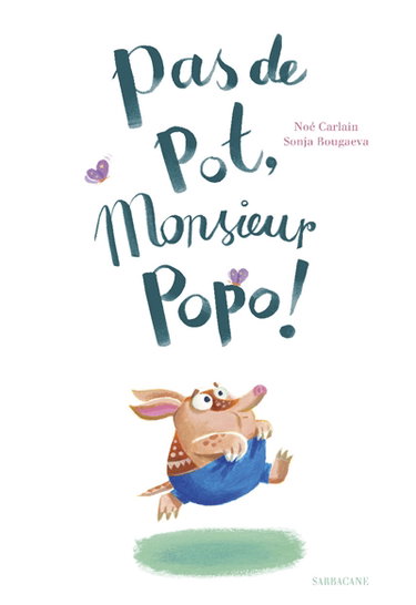 Couverture de Pas de pot, monsieur Popo !