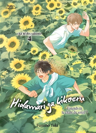 Couverture de Hidamari ga kikoeru : entends-tu le chant du soleil ? : au fil des saisons. Vol. 4