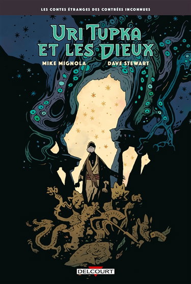 Couverture de Uri Tupka et les dieux : les contes étranges des contrées inconnues