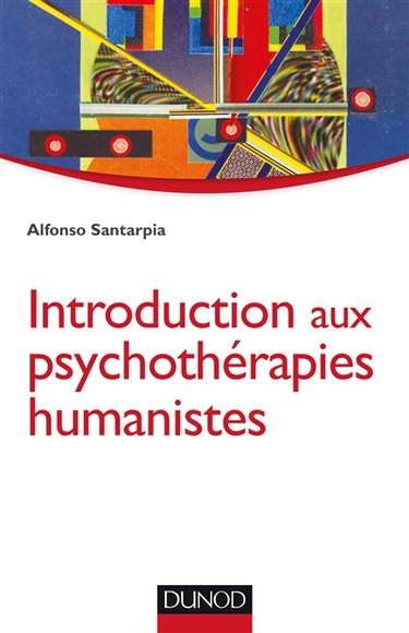 Couverture de Introduction aux psychothérapies humanistes