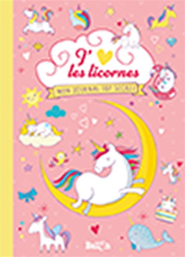 Couverture de J'aime les licornes : mon journal top secret
