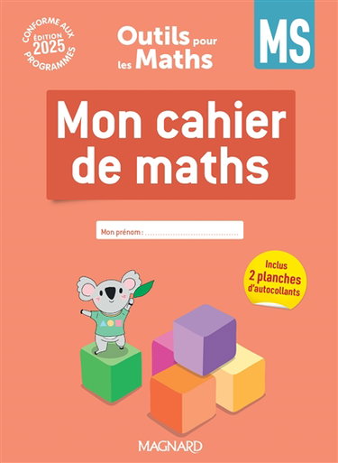 Couverture de Outils pour les maths MS : mon cahier de maths : conforme aux programmes