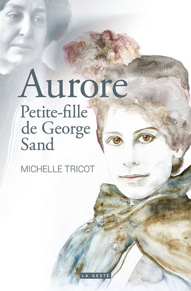 Couverture de Aurore : petite-fille de George Sand