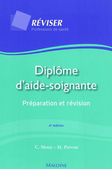 Couverture de Diplôme d'aide-soignante : préparation et révision