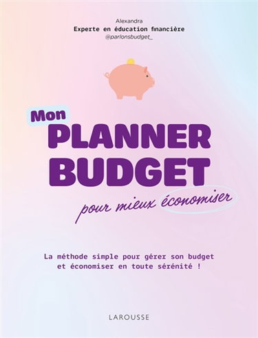 Couverture de Mon planner budget : avec la méthode des enveloppes !