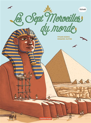 Couverture de L'histoire du monde en BD. Les sept merveilles du monde