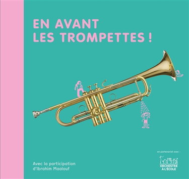 Couverture de En avant les trompettes !
