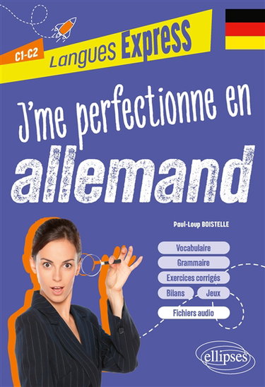 Couverture de J'me perfectionne en allemand : C1-C2