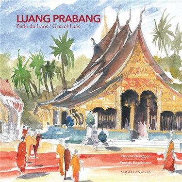 Couverture de Luang Prabang : perle du Laos : carnet de voyage architectural. Luang Prabang : gem of Laos : architectural travel-book