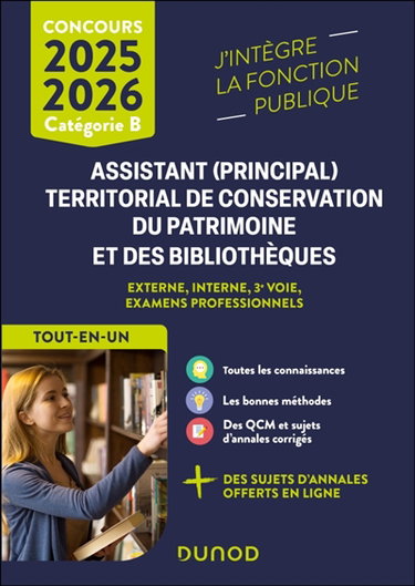 Couverture de Assistant (principal) territorial de conservation du patrimoine et des bibliothèques : externe, interne, 3e voie, examens professionnels, catégorie B : tout-en-un, concours 2025-2026