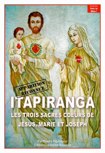 Couverture de Itapiranga : les trois sacrés coeurs de Jésus, Marie, Joseph