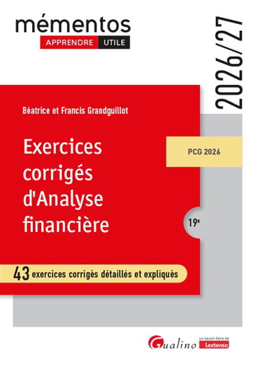 Couverture de Exercices corrigés d'analyse financière : 43 exercices corrigés détaillés et expliqués : 2026-2027, PCG 2026