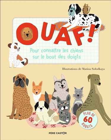 Couverture de Ouaf ! : pour connaître les chiens sur le bout des doigts