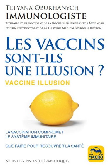 Couverture de Les vaccins sont-ils une illusion ?. Vaccine illusion