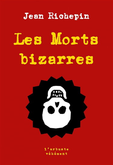 Couverture de Les morts bizarres