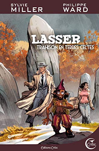 Couverture de Lasser, détective des dieux. Vol. 5. Trahisons en terres celtes