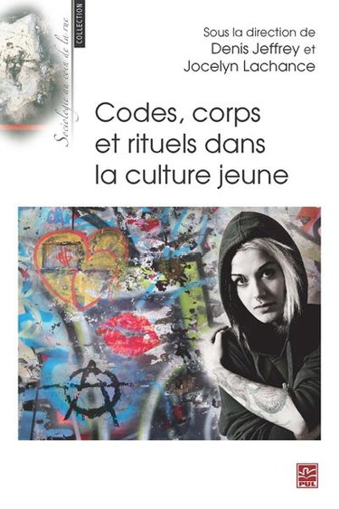 Couverture de Codes, corps et rituels dans la culture jeune