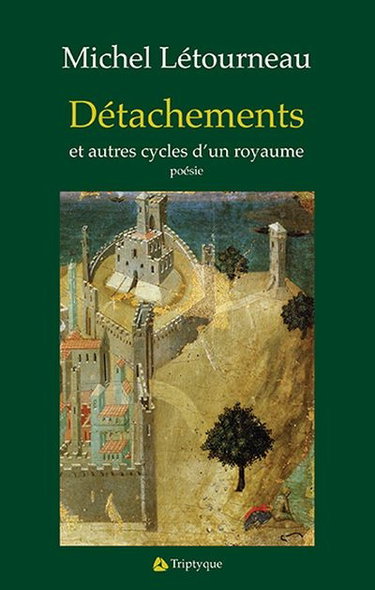 Couverture de Détachements et autres cycles d'un royaume
