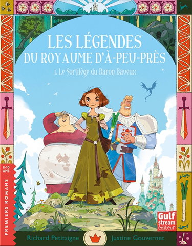 Couverture de Les légendes du royaume d'A-peu-près. Vol. 1. Le sortilège du baron baveux