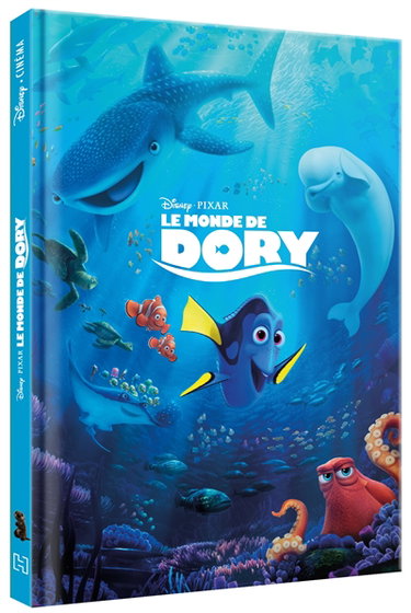 Couverture de Le monde de Dory : l'histoire du film par Disney.Pixar