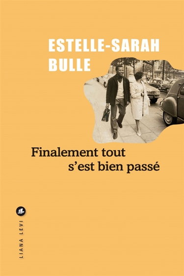 Couverture de Finalement tout s'est bien passé